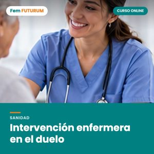 Intervención enfermera en el duelo – curso online Fem FUTURUM