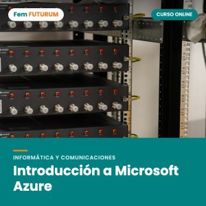 Introducción a Microsoft Azure – curso online Fem FUTURUM