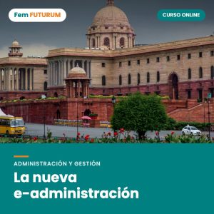 La nueva e-administración – curso online Fem FUTURUM