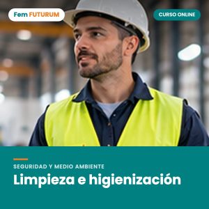 Limpieza e higienización – curso online Fem FUTURUM