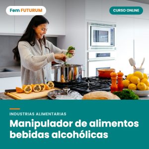 Manipulador de alimentos bebidas alcohólicas – curso online Fem FUTURUM