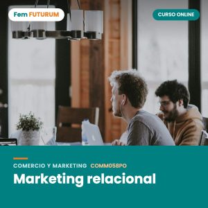 Marketing relacional – curso online Fem FUTURUM