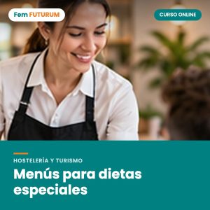 Menús para dietas especiales – curso online Fem FUTURUM
