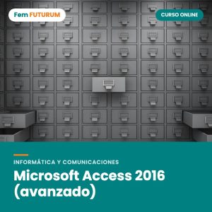 Microsoft Access 2016 (avanzado) – curso online Fem FUTURUM
