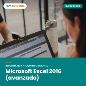 Microsoft Excel 2016 (avanzado) – curso online Fem FUTURUM