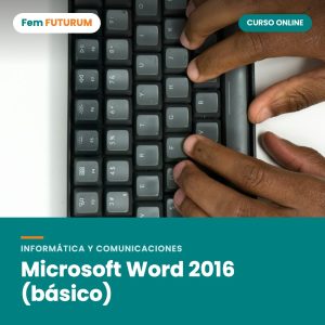 Microsoft Word 2016 (básico) – curso online Fem FUTURUM