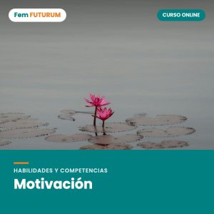 Motivación – curso online Fem FUTURUM