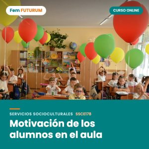 Motivación de los alumnos en el aula – curso online Fem FUTURUM