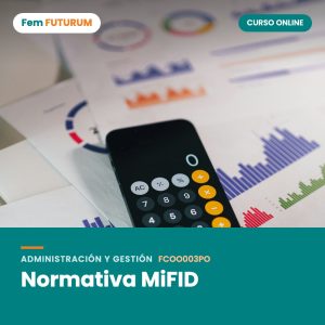 Normativa MiFID – curso online Fem FUTURUM