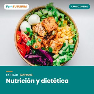 Nutrición y dietética – curso online Fem FUTURUM