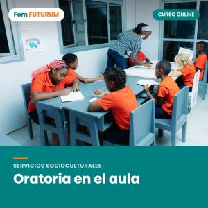 Oratoria en el aula – curso online Fem FUTURUM