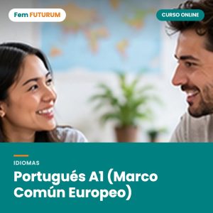 Portugués A1 (Marco Común Europeo) – curso online Fem FUTURUM