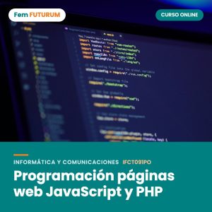 Programación páginas web JavaScript y PHP – curso online Fem FUTURUM