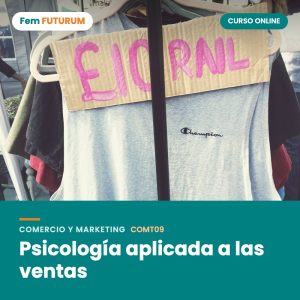 Psicología aplicada a las ventas – curso online Fem FUTURUM