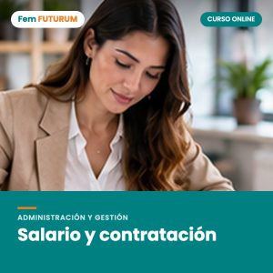 Salario y contratación – curso online Fem FUTURUM