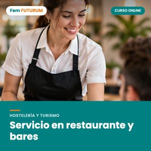 Servicio en restaurante y bares – curso online Fem FUTURUM