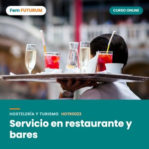Servicio en restaurante y bares – curso online Fem FUTURUM