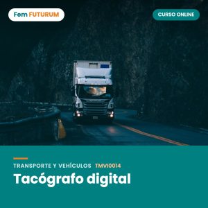 Tacógrafo digital – curso online Fem FUTURUM