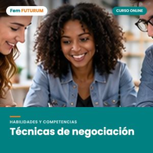 Técnicas de negociación – curso online Fem FUTURUM