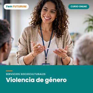 Violencia de género – curso online Fem FUTURUM